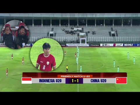 🔴TERCIPTA 2 GOL ! HASIL PERTANDINGAN TIMNAS INDONESIA U20 VS CHINA U20, FRIENDLY MATCH U20 2024