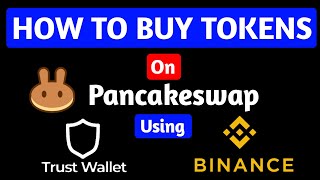 How to Buy tokens on Pancakeswap  using Trust wallet | How to buy tokens in trust wallet |