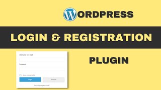 WordPress Login and Registration Plugin | How to Create User Registration Form in WordPress