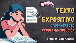 TEXTO EXPOSITIVO causa-efecto y problema-solución