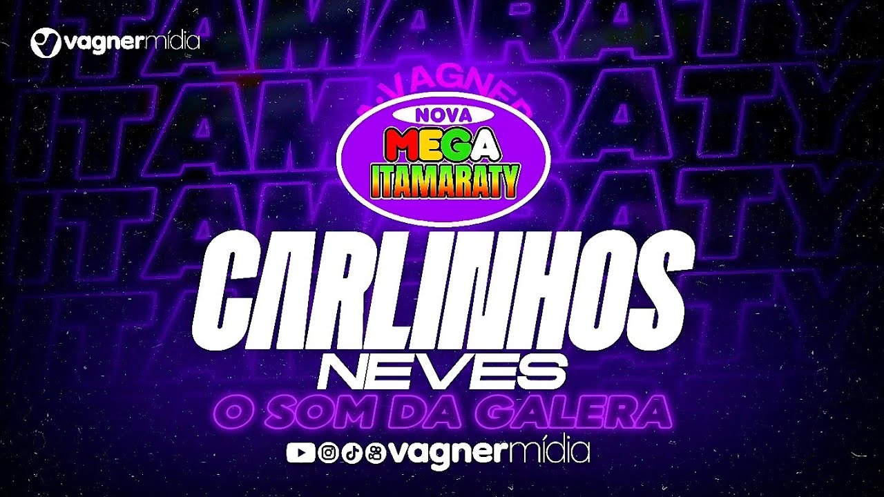 MELÔ DE CARLINHOS NEVES - MEGA ITAMARATY - DUB BROWN