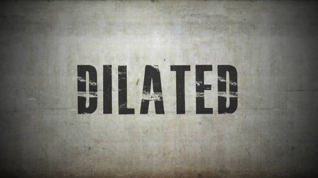 Dilated Trailer - YouTube