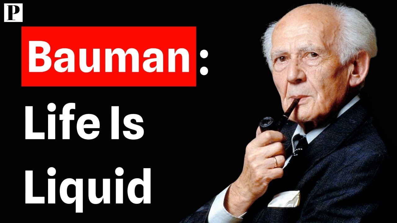 Zygmunt Bauman & Liquid Life: How Modernity Became Temporary