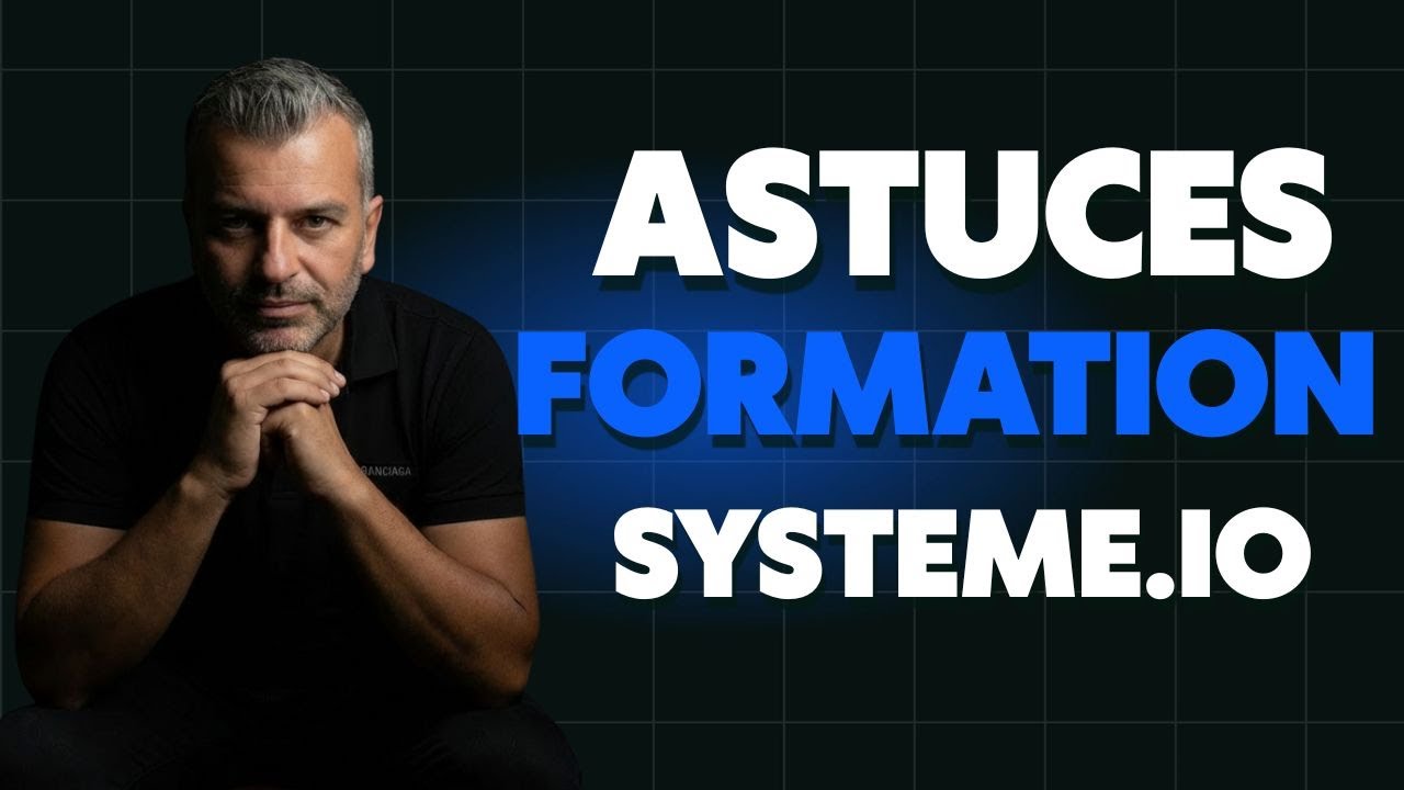 Systeme.io : les astuces pour régler ta formation