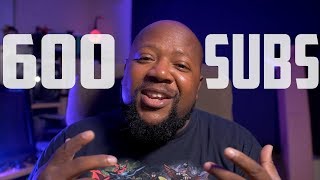 600 Subscribers + Amazon Giftcard Giveaway!