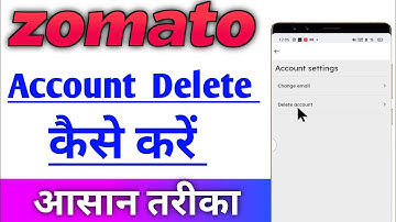 Zomato App Par Account Delete Kaise Kare ! Zomato App Par Account Permanently Delete Kaise Kare