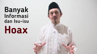 Larangan Menebar HOAX dalam Islam Ust Zaitun Rasmin