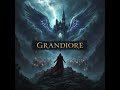 GRANDIORE - Call of the Unicorn (2025)