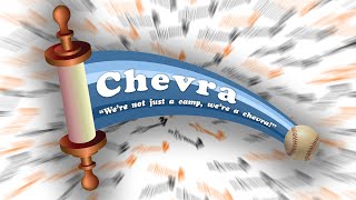 Camp Chevra Summer 2017