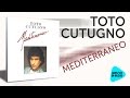 Toto Cutugno  -  Mediterraneo   (Альбом 1987)