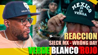 "VERDE, BLANCO Y ROJO" - @SieckMX ft @wrongday_🟩⬜🟥 | Video Reacción | Felix Petroleo