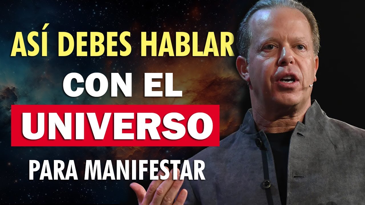 ⭐️💫 Cómo HABLAR CON EL UNIVERSO y ATRAER lo que QUIERES - Joe Dispenza