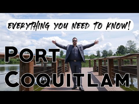 Everything You NEED To Know | Port Coquitlam