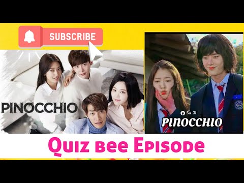 Pinocchio korean series Tagalog dubbed-Quiz Bee Ep