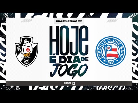 AO VIVO - VASCO x BAHIA | BRASILEIRÃO 2023 - 3ª RODADA