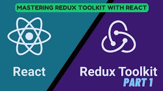 Introduction | Redux Toolkit | Part 1