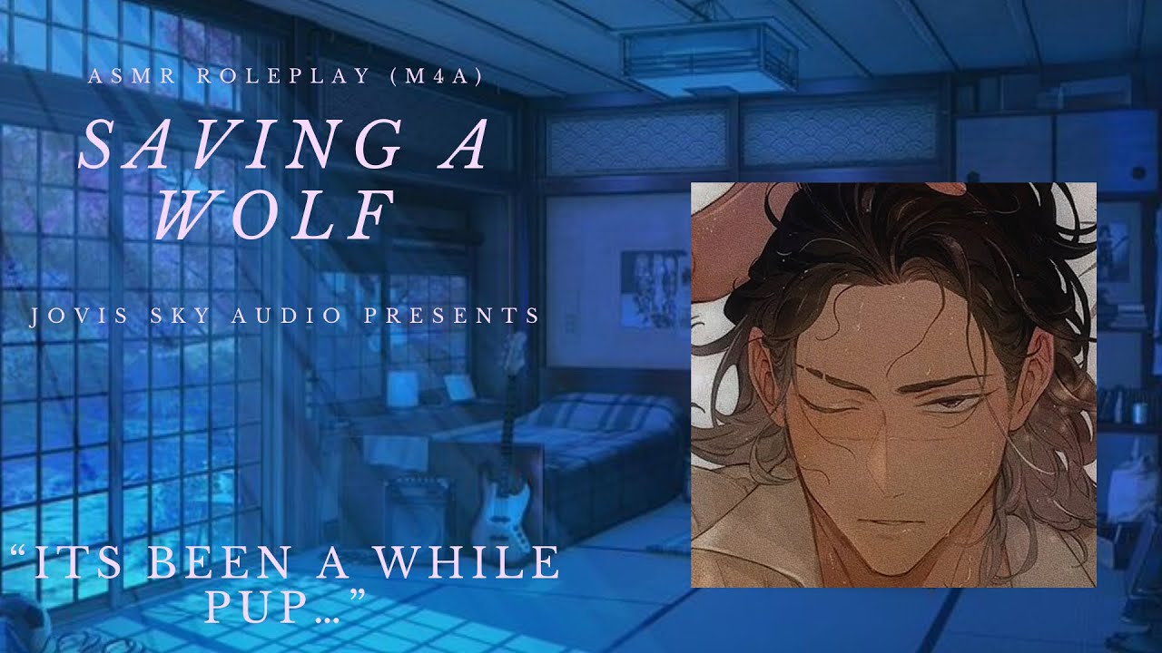 ASMR ROLEPLAY (M4A) 🌕Saving A WereWolf🌕