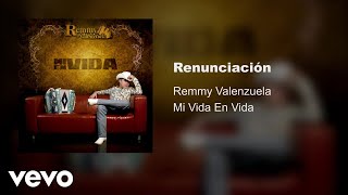 Remmy Valenzuela - Renunciación (Audio) screenshot 5