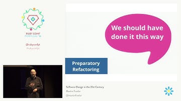 Martin Fowler - Software Design in the 21st Century @ RubyConf Portugal