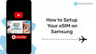 How to Setup eSIM on Samsung : Activation and Troubleshooting Slow Speed