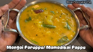 Mangai Paruppu / Mamadikai Pappu 😋👌 | Mango Dal Recipe