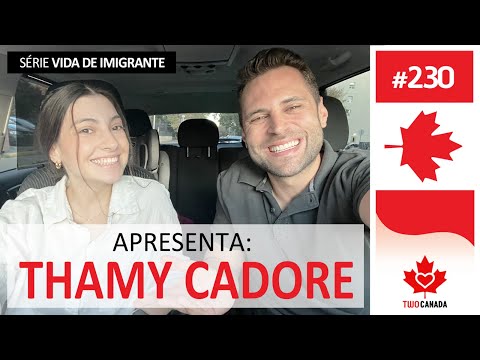 THAMY CADORE em CALGARY! Bate-Papo e Tour pela cidade! Alberta, Canadá - Serie Vida e Imigrante #230