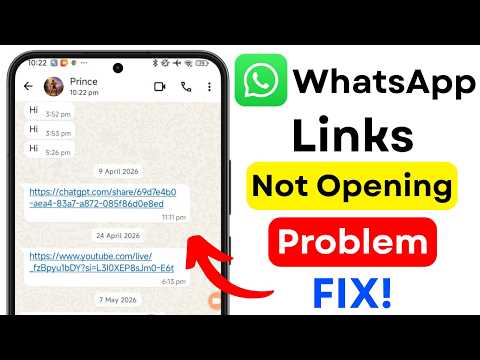WhatsApp Links Not Working Fix 2026 🔥 ChatGPT Link Opening Problem Solution | WhatsApp App Error Fix