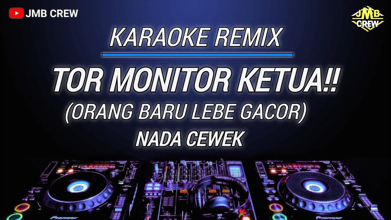 Karaoke Tor Monitor Ketua Nada Cewek  (Chesylino, Ecko Show, dan Juan Reza) Viral tik tok