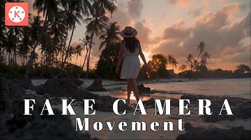 Fake Camera Movement / Kinemaster Video Editing