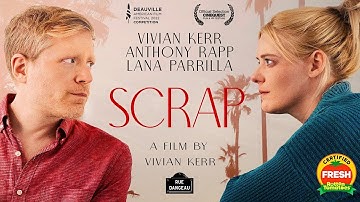 SCRAP - Official Trailer [4K] - Starring Vivian Kerr, Anthony Rapp, and Lana Parrilla