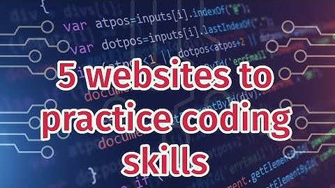 Top 5 Websites To Practice Your Coding Skills Especially Front-End Development 🔥