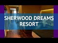 SHERWOOD DREAMS RESORT 5* Турция Белек обзор – отель ШЕРВУД ДРИМС РЕЗОРТ 5* Белек видео обзор