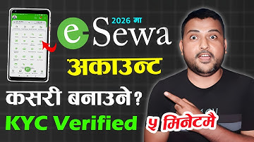 eSewa Id Kasari Banaune? How To Create eSewa Account & Verify KYC In 5 Minutes? eSewa Kasari Kholne?