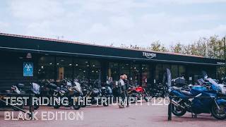 TRIUMPH T120 TEST RIDE