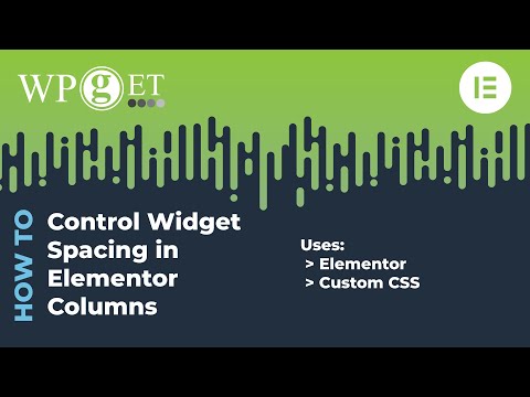 Elementor controlling Widget Spacing in Column Elements