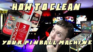 How To Clean and Wax Your Pinball Machine Playfield