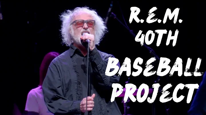 REM 40th Anniversary - The Baseball Project