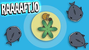 Raaaaft.io - RAFT SURVIVAL GAME - SHARKS EVERYWHERE! - New and Fun IO Game - Raaaaft.io Gameplay