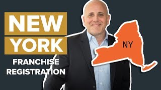 New York Franchise Registration (How to Register your FDD)