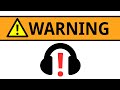 Programming audio is dangerous for your hearing