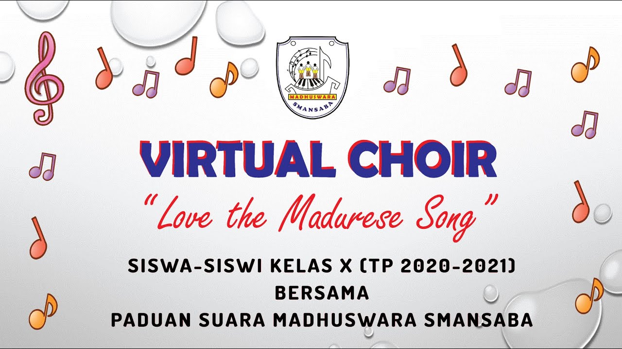 Virtual Choir Concert Sesi 2 MADHUSWARA 2021