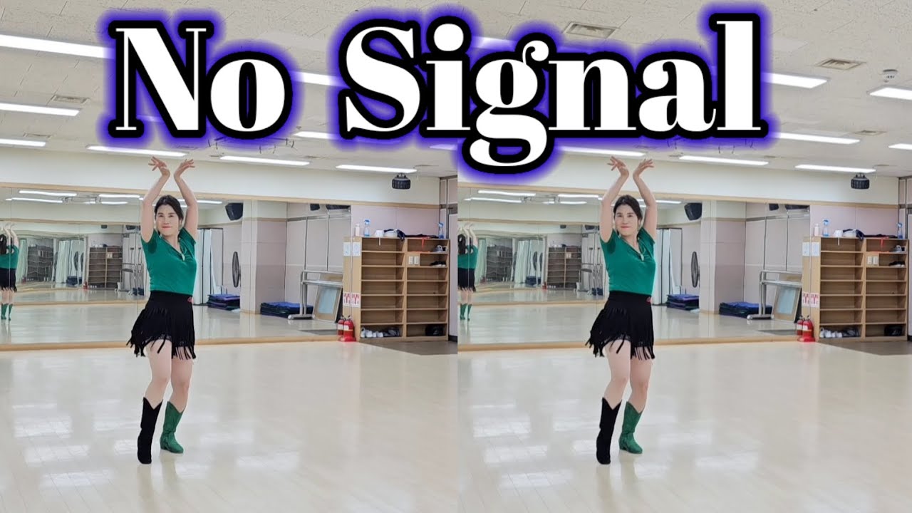 No Signal Line Dance(Demo) 이 한곡에 다~ 들어있네^^탱고! 파소도블레!!차차!!!스무드까지~♡ - YouTube
