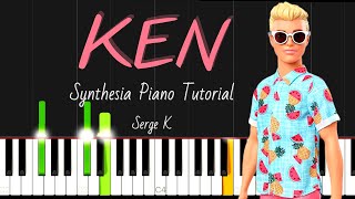 KEN - Serge K \\ Synthesia Piano Tutorial