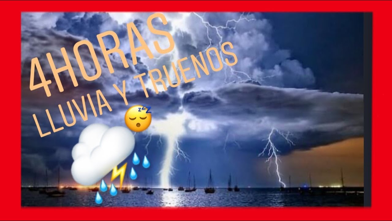 Lluvia Truenos Y Relampagos Para Dormir