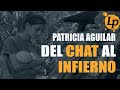 DEL CHAT AL INFIERNO, EL CASO DE PATRICIA AGUILAR · ELCHE, ALICANTE, 2016 · TINTA ROJA CANAL