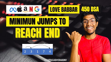 Minimum Jumps to reach End |  Love Babbar 450 DSA | తెలుగు | Q10 | Arrays