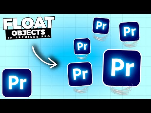 How To Add FLOAT To OBJECTS In Premiere Pro (25.5+)