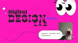 Lesson 2: The Basic Tools of Illustrator — Part 2 | Digital Design Lab Online