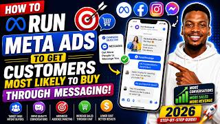 How to Run Meta Ads to Get Customers Most Likely to Buy Through Messaging (2026)