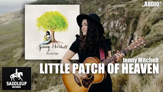 Jenny Mitchell - Little Patch Of Heaven (Audio)
